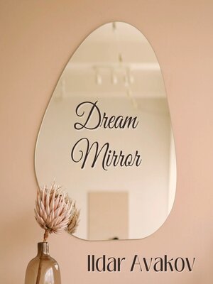 cover image of Dream Mirror